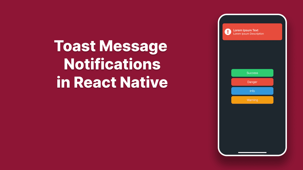 Toast Messages in React Native