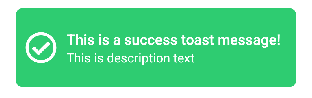 Toast Message Component